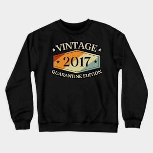 3 Years Old 3rd Birthday Gift 2017 Quarantine Edition Crewneck Sweatshirt